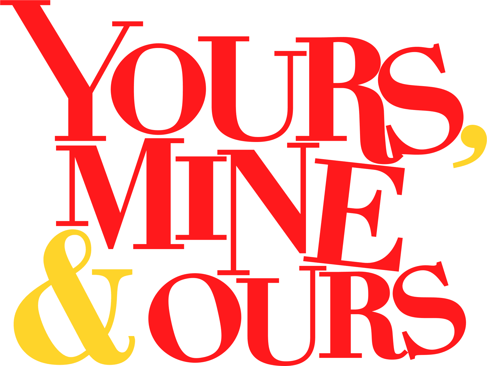 Yours, Mine & Ours